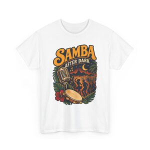 Samba After Dark T-Shirt – Tropical Brazilian Music Dance Design